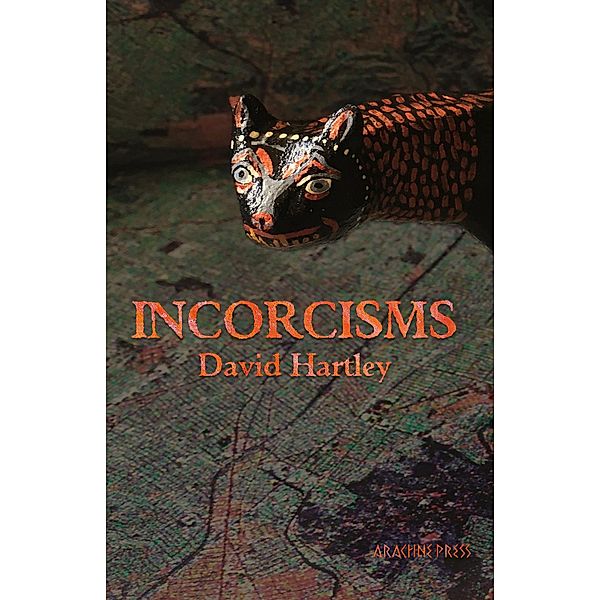 Incorcisms, David Hartley