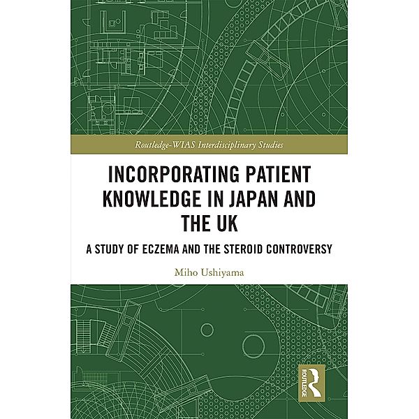 Incorporating Patient Knowledge in Japan and the UK, Miho Ushiyama