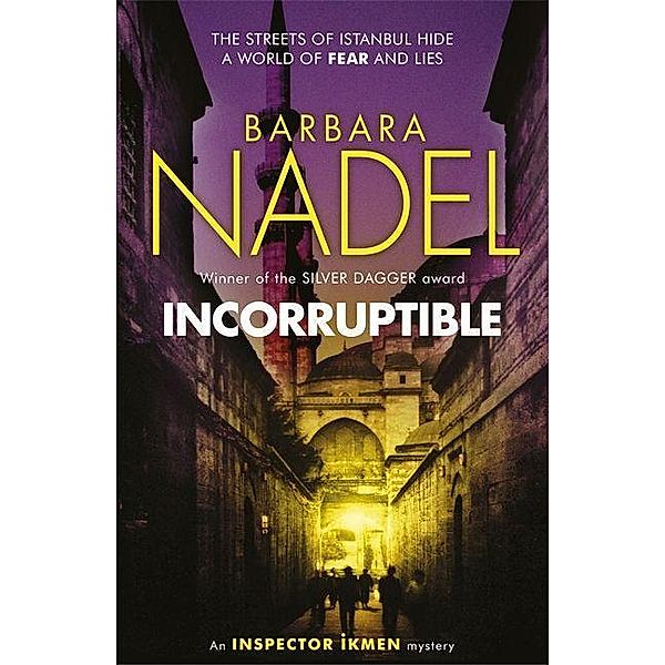 Incorruptible, Barbara Nadel