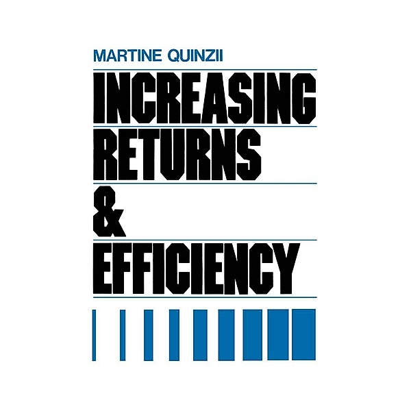 Increasing Returns and Efficiency, Martine Quinzii
