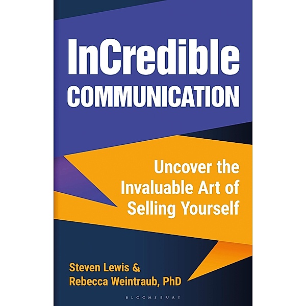 InCredible Communication, Rebecca Weintraub, Steven Lewis