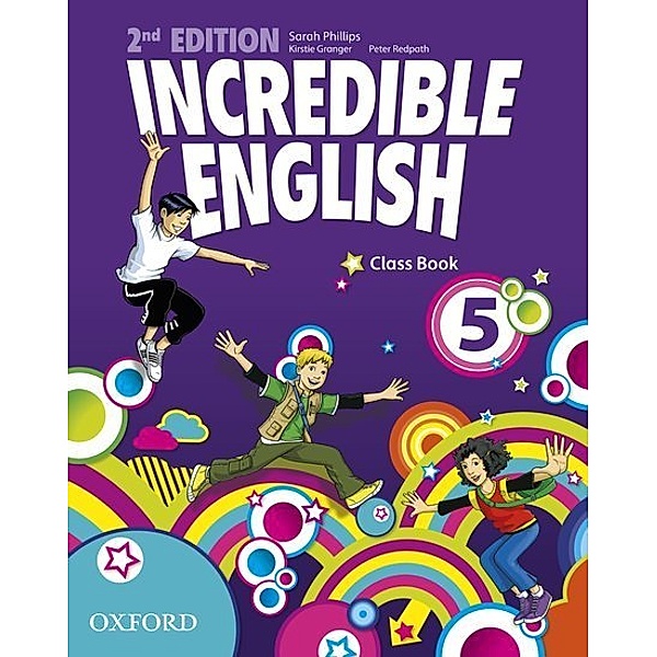 Incredible English: 5: Class Book