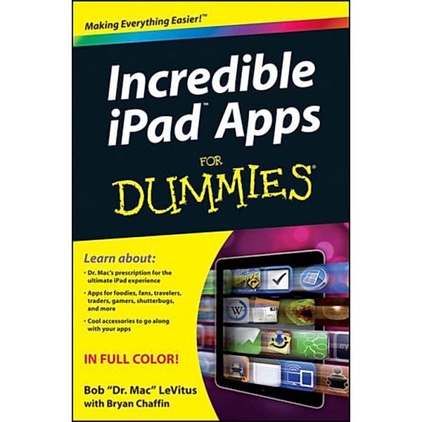 Incredible iPad Apps For Dummies, Bob LeVitus, Bryan Chaffin