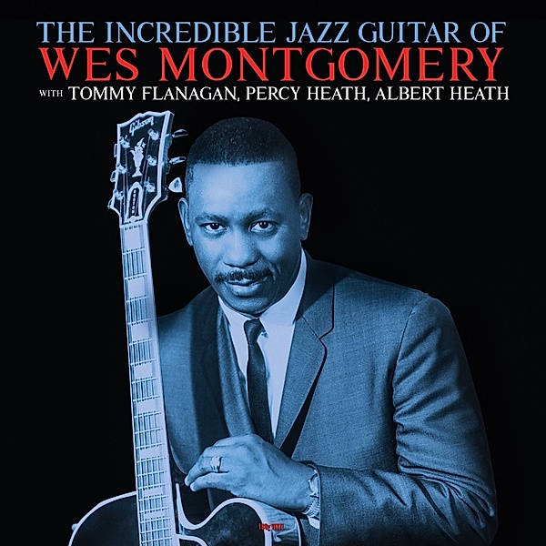 Incredible Jazz Guitar Of (Vinyl), Wes Montgomery