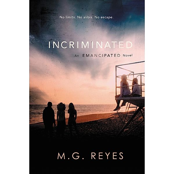 Incriminated / Emancipated Bd.2, M. G. Reyes