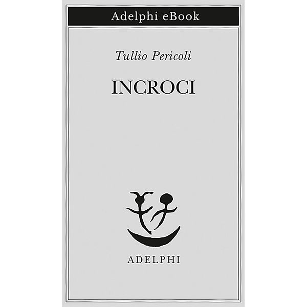 Incroci, Tullio Pericoli