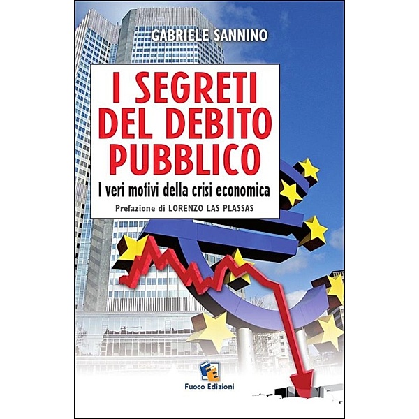 Incroci: I segreti del debito pubblico, Gabriele Sannino