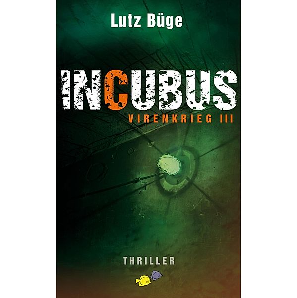 Incubus / Virenkrieg, Lutz Büge