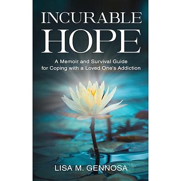 Incurable Hope, Lisa Gennosa