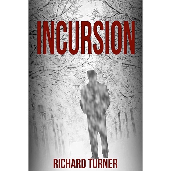 Incursion, Richard Turner