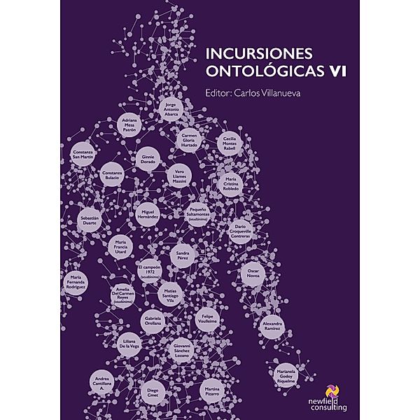 Incursiones ontológicas VI, Varios Autores