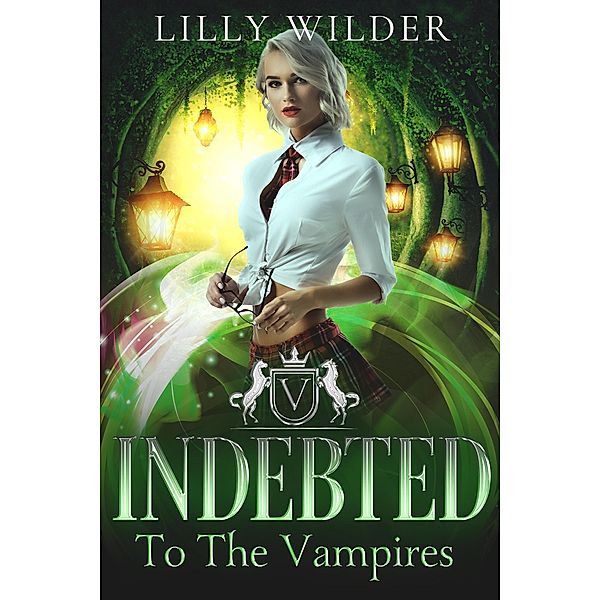Indebted To The Vampires, Lilly Wilder