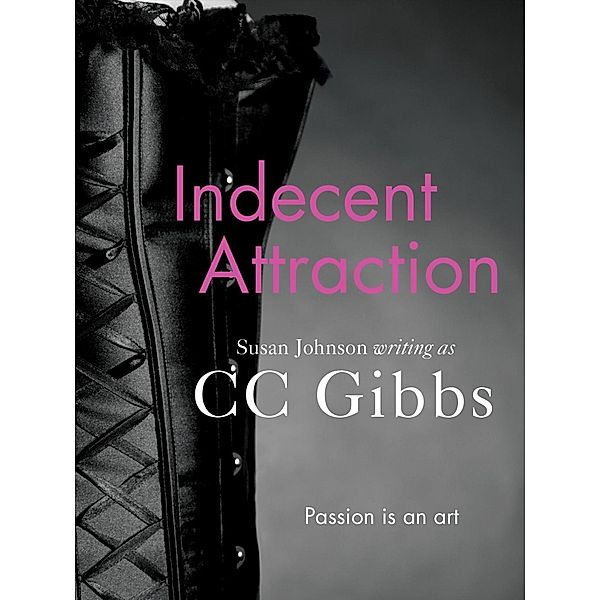 Indecent Attraction, CC Gibbs