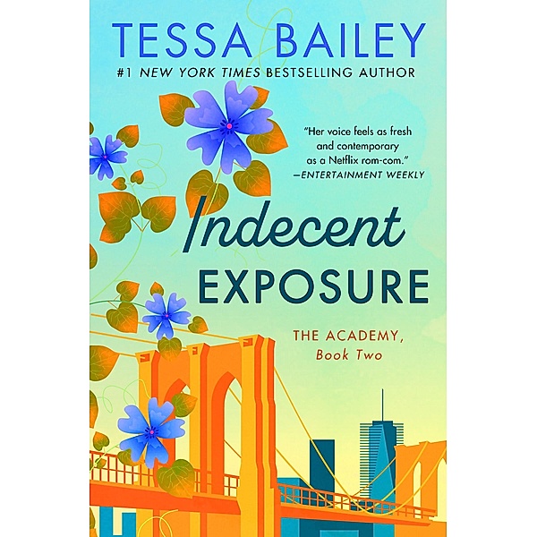 Indecent Exposure / The Academy Bd.2, Tessa Bailey