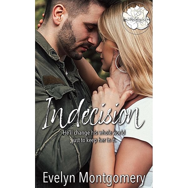 Indecision (Destined Hearts, #2) / Destined Hearts, Evelyn Montgomery