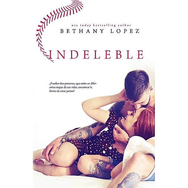 Indeleble, Bethany Lopez