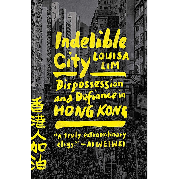 Indelible City, Louisa Lim