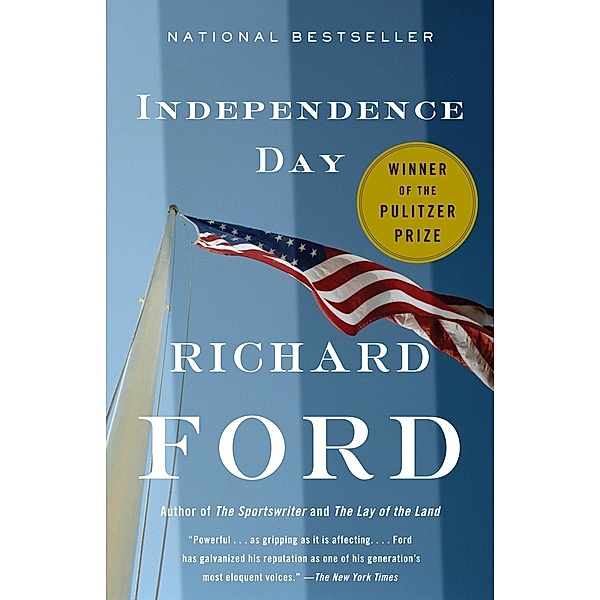 Independence Day / Bascombe Trilogy Bd.2, Richard Ford