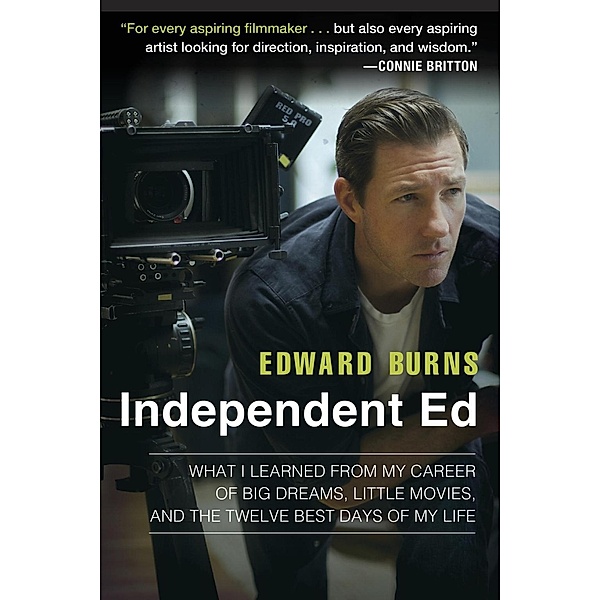 Independent Ed, Edward Burns, Todd Gold