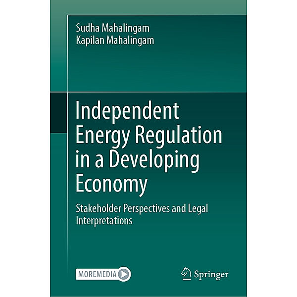 Independent Energy Regulation in a Developing Economy, Sudha Mahalingam, Kapilan Mahalingam