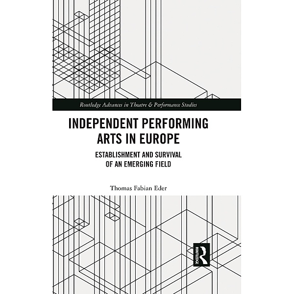 Independent Performing Arts in Europe, Thomas Fabian Eder