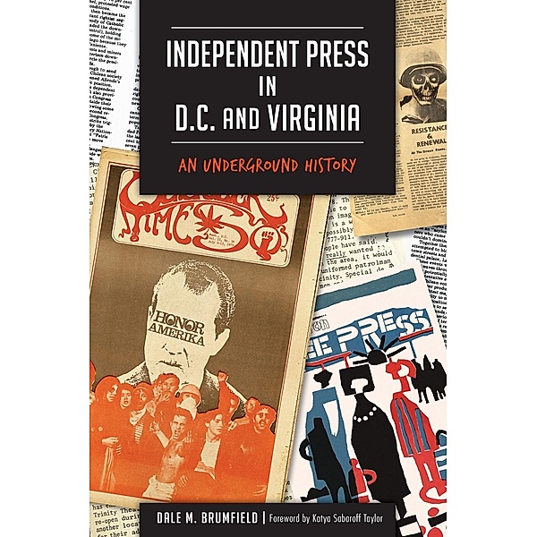 Independent Press in D.C. and Virginia, Dale M. Brumfield