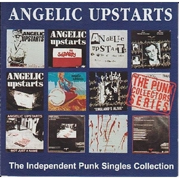 Independent Punk Singles Collection, Angelic Upstarts
