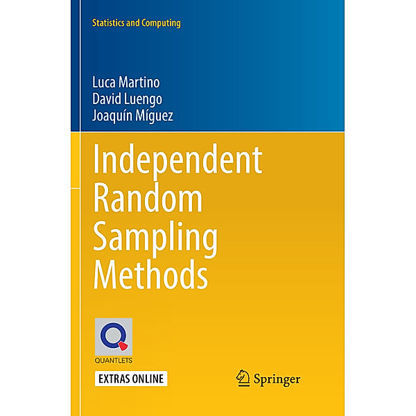 Independent Random Sampling Methods, Luca Martino, David Luengo, Joaquín Míguez