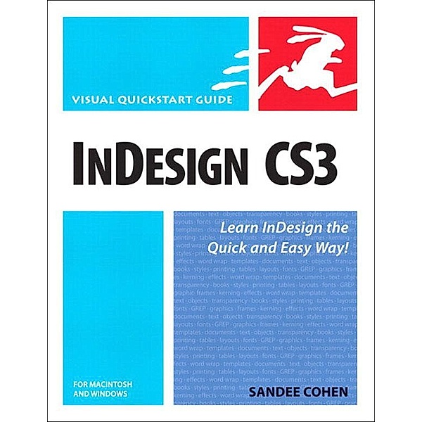 InDesign CS3 for Macintosh and Windows, Sandee Cohen