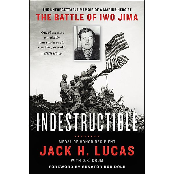 Indestructible, Jack H. Lucas, D. K. Drum