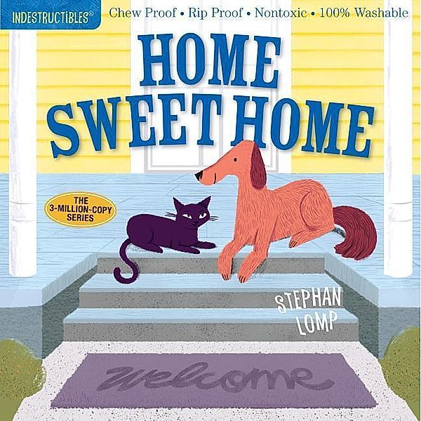 Indestructibles: Home Sweet Home, Stephan Lomp, Amy Pixton