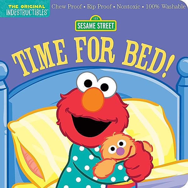 Indestructibles: Sesame Street: Time for Bed!, Amy Pixton, Sesame Street