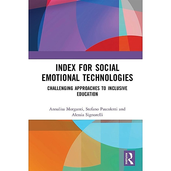 Index for Social Emotional Technologies, Annalisa Morganti, Stefano Pascoletti, Alessia Signorelli