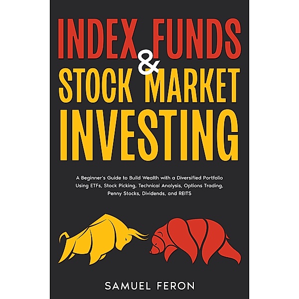 Index Funds & Stock Market Investing, Samuel Feron