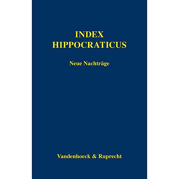 Index Hippocraticus. Neue Nachträge / Index Hippocraticus, Anargyros Anastassiou