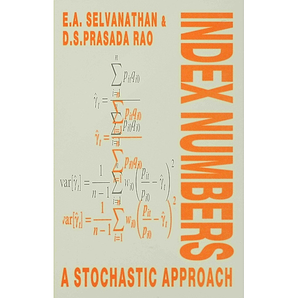 Index Numbers, D. S. Prasada Rao, E. A. Selvanathan