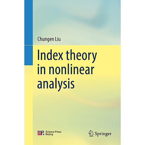 Index theory in nonlinear analysis, Chungen Liu