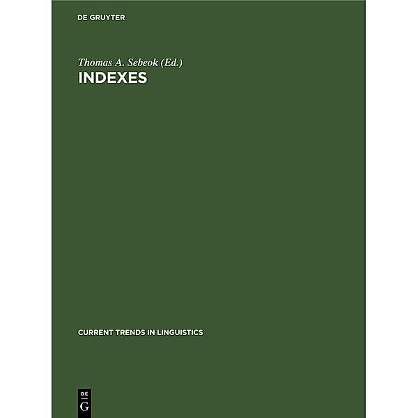 Indexes / Current Trends in Linguistics Bd.14