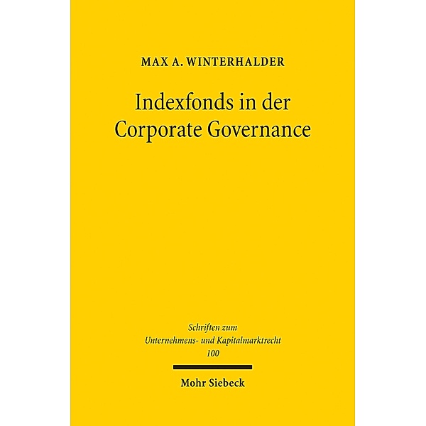 Indexfonds in der Corporate Governance, Max A. Winterhalder