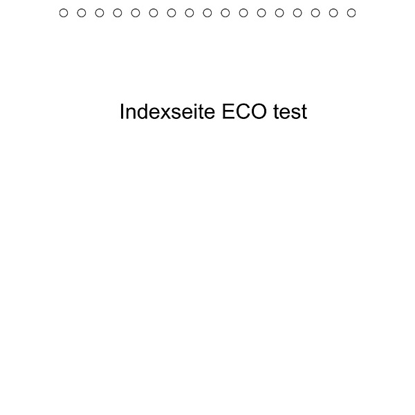indexseite ECO test (Tischkalender 2023 DIN A5 hoch), indexseite ECO test