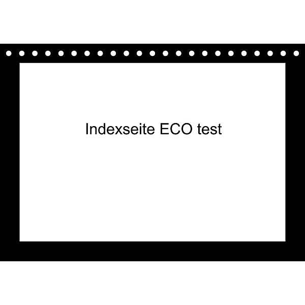 indexseite ECO test (Tischkalender 2023 DIN A5 quer), indexseite ECO test