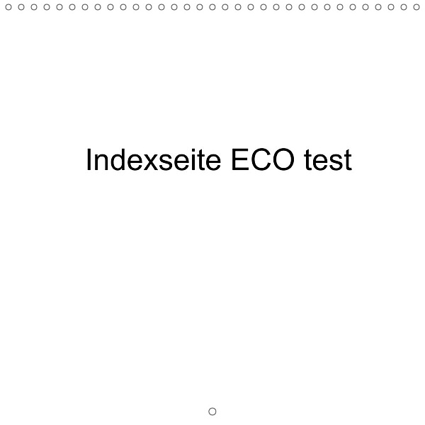 indexseite ECO test (Wall Calendar 2023 300 × 300 mm Square), indexseite ECO test