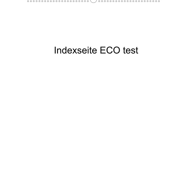 indexseite ECO test (Wandkalender 2023 DIN A2 hoch), indexseite ECO test