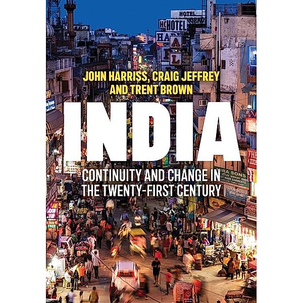 India, John Harriss, Craig Jeffrey, Trent Brown