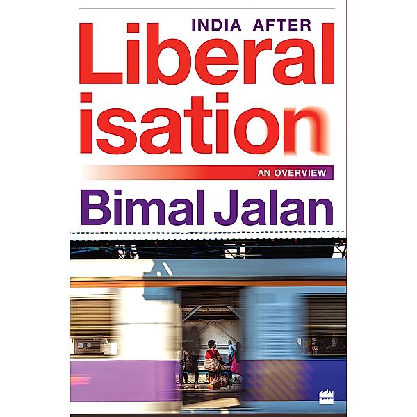 India After Liberalisation, Bimal Jalan