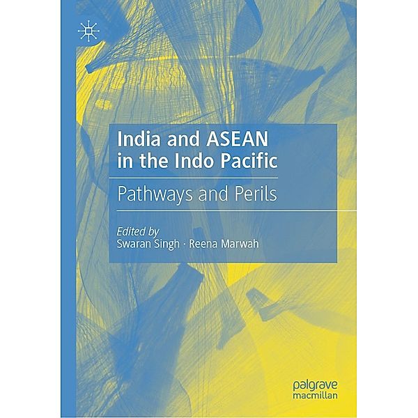 India and ASEAN in the Indo Pacific / Progress in Mathematics