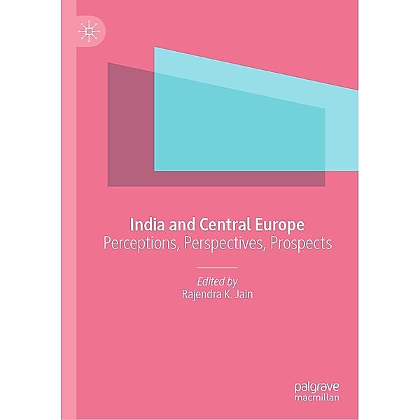 India and Central Europe / Progress in Mathematics