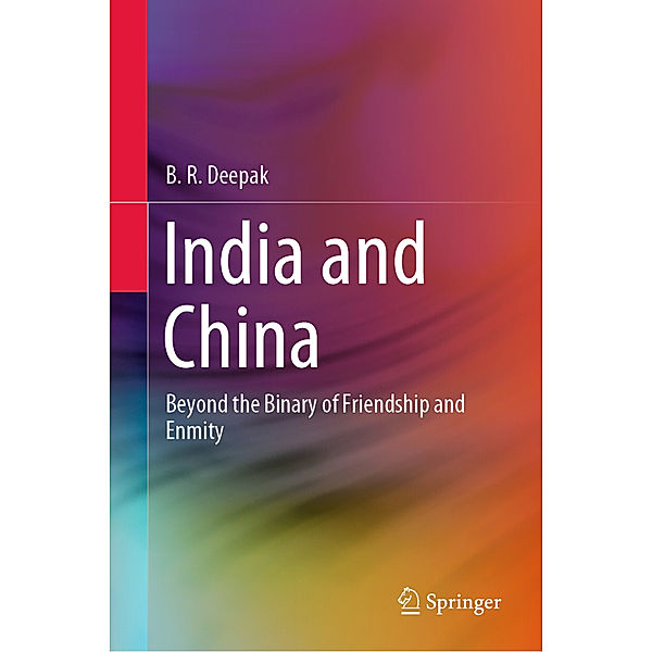 India and China, B. R. Deepak