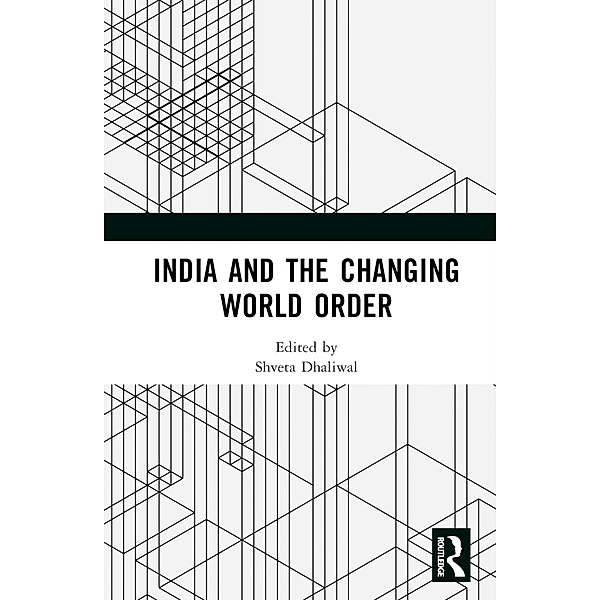 India and the Changing World Order