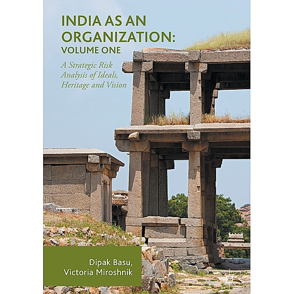 India as an Organization: Volume One, Dipak Basu, Victoria Miroshnik